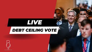 🚨LIVE: DEBT CEILING VOTE COVERAGE