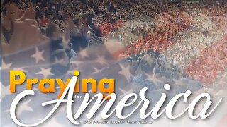 Praying for America | Trump and 2024: Election Integrity, Debates, Issues 5/8/23
