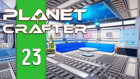 HOME & GARDEN! - Planet Crafter - E23