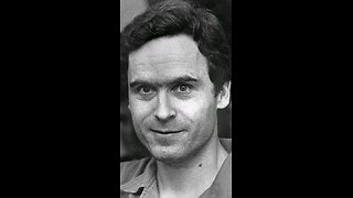 Ted Bundy: A Glance Into Madness