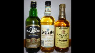 Whiskey #41: Budget Whiskey UNDER $10: Scotch (LAUDER'S, CLAN MACGREGOR, SCORESBY)