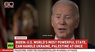 Biden Claims The USA Can Handle Ukraine and Palestine at Once