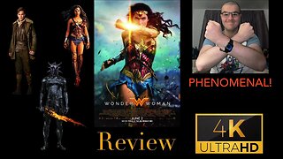 Wonder Woman (2017) Review