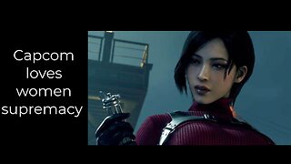 Resident evil 4 OG and remake promotes women supremacy