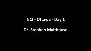 National Citizens Inquiry - Ottawa - Day 1 - Dr. Stephen Malthouse Testimony