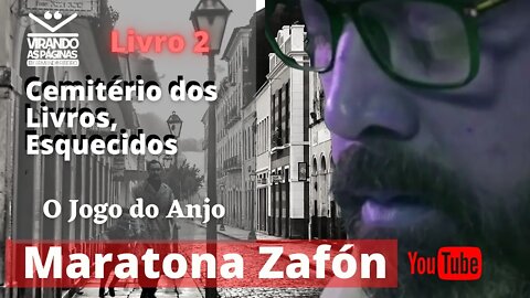 O Jogo do Anjo | Carlos Ruiz Zafón | Maratona Zafón #36 Virando as Páginas por Armando Ribeiro