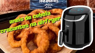 aprenda a fazer anéis de cebola na fritadeira eletrica (air fryer)