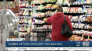 Arizona governor Hobbs vetoes the ban on sales tax for food