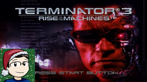 12 Bad Games of Christmas Day 4 - Terminator 3 Rise of the Machines