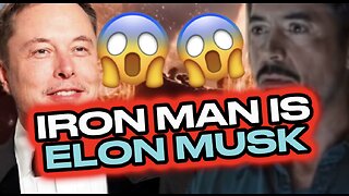 Tony Stark is ELON MUSK