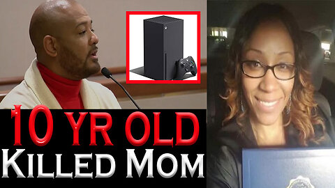 10 yr Old Who Killed His Mother Over A Video Game Goes to Court