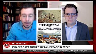 The Ukraine War & The Eurasian World Order - Prof. Glenn Diesen on TNT Live Radio