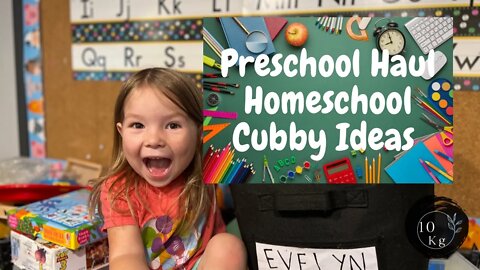 Preschool Haul | Homeschool Cubby Ideas | What's in Evelyn's Cubby