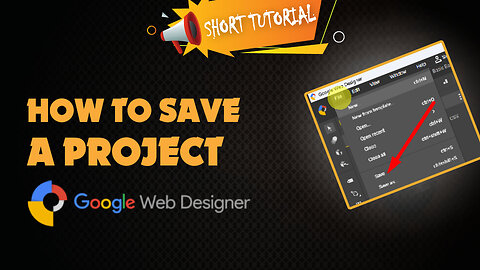 How to save google web designer file