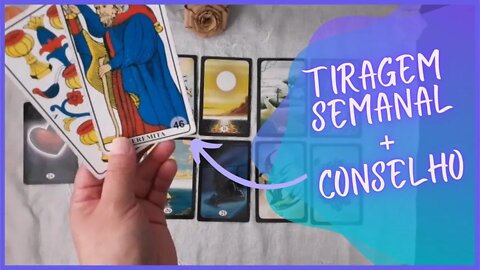 🃏TIRAGEM SEMANAL + CONSELHO (Principais acontecimentos)