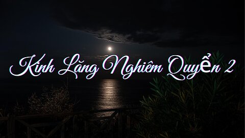 Kinh Lăng Nghiêm Quyển 2/10