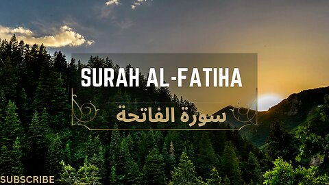Unlocking the Power of Surah Al-Fatiha: