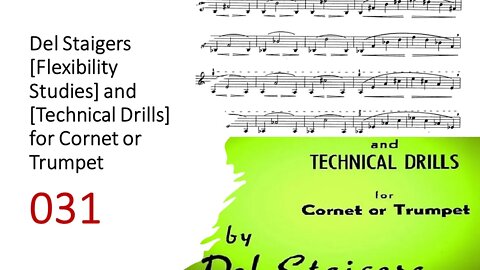 🎺🎺 Del Staigers [Flexibility Studies] and [Technical Drills] for Cornet or Trumpet 031