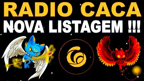 RADIO CACA NOVA LISTAGEM !!!