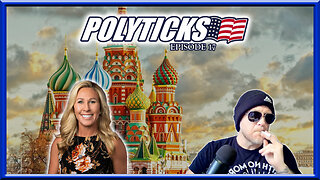 Polyticks - Episode 17