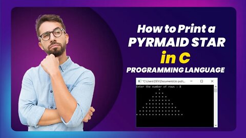 How to Print a Pyrmaid Star Pattern in C Programming Language