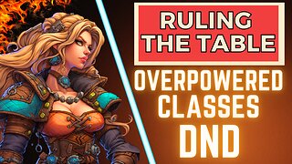 Ruling the Table: The Mighty Trio of Overpowered Classes in D&D Top 3 DND subclasses