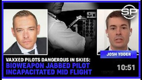 Vaxxed Pilots DANGEROUS In Skies: Bioweapon JABBED Pilot INCAPACITATED Mid Flight