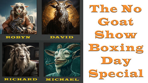 The No Goat Show Boxing Day Special