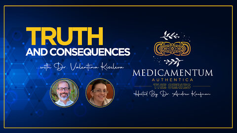 Truth and Consequences with Dr. Valentina Kiseleva
