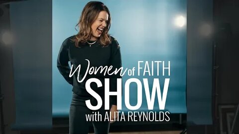 Women of Faith Show with Alita Reynolds Trailer