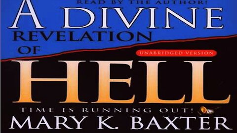 A Divine Revelation of HELL by Mary K Baxter -Book