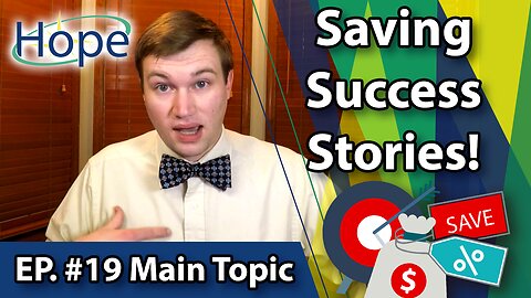 Saving Success Stories! - Main Topic #19