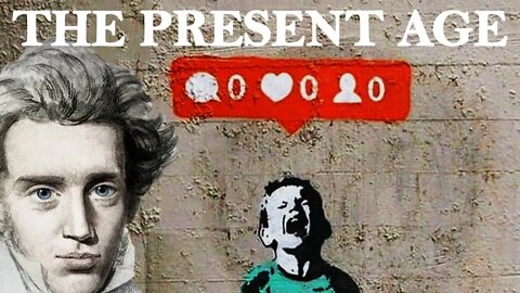 The Present Age | Søren Kierkegaard