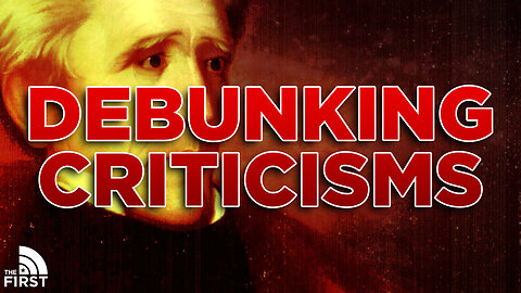 Debunking The Biggest Criticisms Of Andrew Jackson
