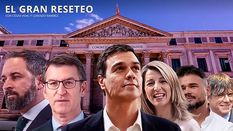 El Gran Reseteo: Especial elecciones: Feijóo y Abascal fracasan en su asalto a La Moncloa - 24/07/23