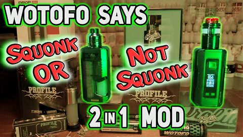 Wotofo Profile 2in1 Squonk Mod Review