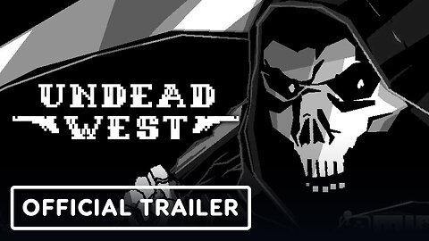 Undead West - Official Developer Overview Trailer | The MIX | Kinda Funny Spring Showcase 2024