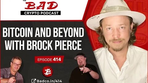 Bitcoin and Beyond with Brock Pierce