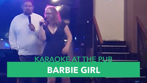 Karaoke At The Pub - Episode #18: Barbie Girl