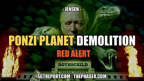 RED ALERT: PLANET PONZI DEMOLITION -- David Jensen