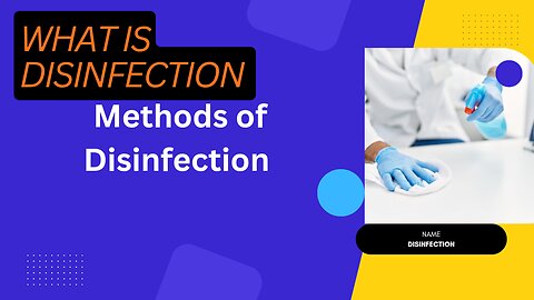 What is Disinfection in Microbiology