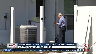 Sievers' Bonita Springs home burglarized again