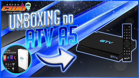 ATV A5 - UNBOXING DA TV BOX PREMIUM MAIS COMPLETA DO MERCADO