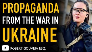 Ukraine-Russia PROPAGANDA Revealed in MEDIA