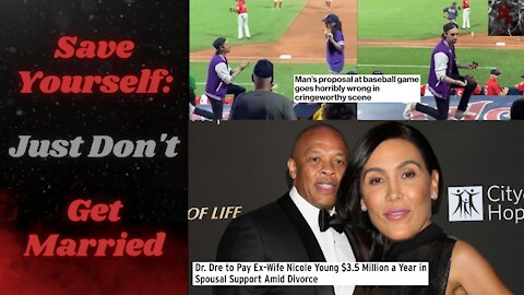 Don't Propose (at all) in Public if You Aren't 100% | Dr. Dre Shells Out $350K/Month to Ex-Wife