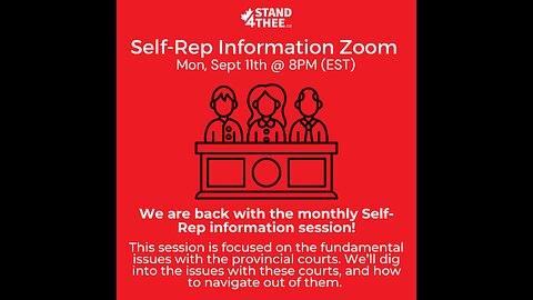 Stand4THEE Self-Representation Info Zoom Sept 11 2023 - Bastard Court of Justice