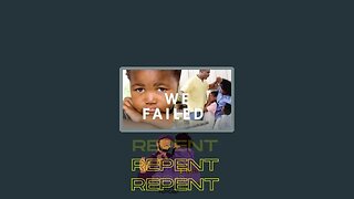 Episode #134 We Failed Our Children As Black Parents