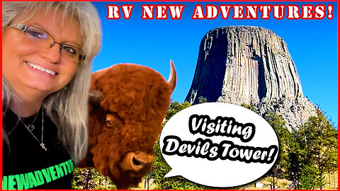 Visiting Devils Tower! - South Dakota HERE WE COME (Pt. 4)