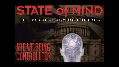 STATE OF MIND:THE PSYCHOLOGY OF CONTROL