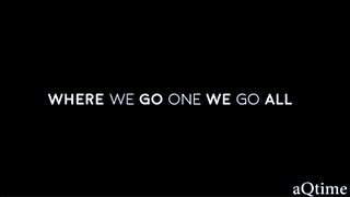 "Where We Go One, We Go All" - Qtime